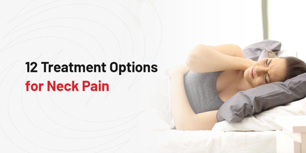 🥇 Neck Pain Treatment, Relief from Neck Pain